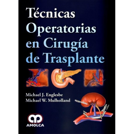 Técnicas Operatorias en Cirugía de Trasplante - Envío Gratuito