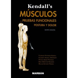 Kendall's. Músculos. Pruebas Funcionales. Postura y Dolor - Envío Gratuito