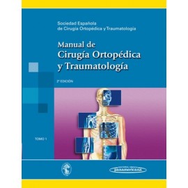 Manual de cirugía ortopédica y traumatología Tomo 1 - Envío Gratuito
