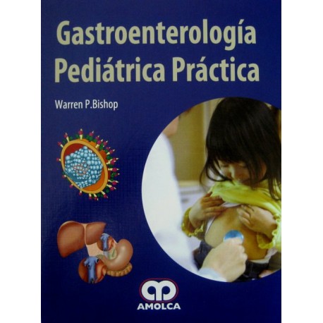 Gastroenterología Pediátrica Práctica - Envío Gratuito