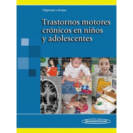 Trastornos motores crónicos en niños y adolescentes - Envío Gratuito