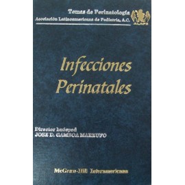 Temas de perinatología: Infecciones perinatales - Envío Gratuito