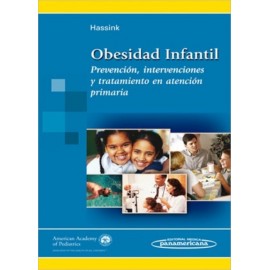 Obesidad infantil: Prevención, intervenciones y tratamiento en atención primaria - Envío Gratuito