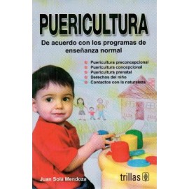 Puericultura de acuerdo con los programas de enseñanza normal - Envío Gratuito