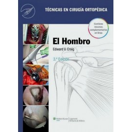 Técnicas en cirugía ortopédica. El hombro - Envío Gratuito