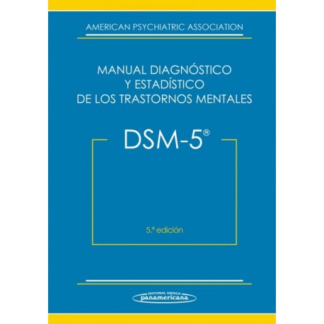 DSM-5. Manual Diagnóstico y Estadístico de los Trastornos Mentales - Envío Gratuito