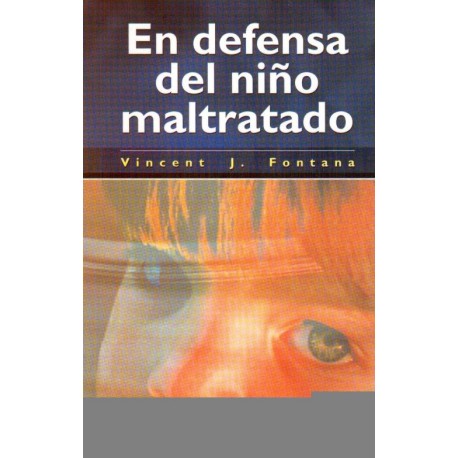 En defensa del niño maltratado - Envío Gratuito