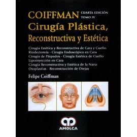COIFFMAN IV: Cirugía Estética y Reconstructiva de Cara y Cuello - Envío Gratuito