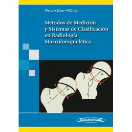 Métodos de Medición y Sistemas de Clasificación en Radiología Musculoesquelética - Envío Gratuito