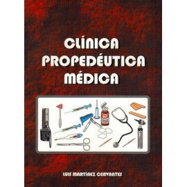Clínica Propedéutica Médica - Envío Gratuito