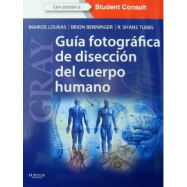 GRAY. Guía fotográfica de disección del cuerpo humano - Envío Gratuito