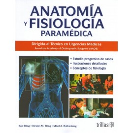 Anatomía y fisiología paramédica - Envío Gratuito