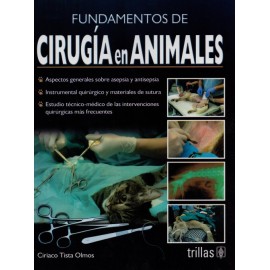 Fundamentos de Cirugía en Animales - Envío Gratuito