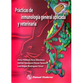 Prácticas de inmunología general aplicada y veterinaria - Envío Gratuito