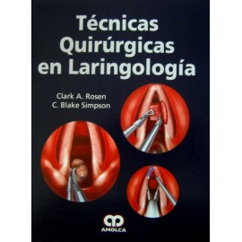 Técnicas quirúrgicas en laringología - Envío Gratuito