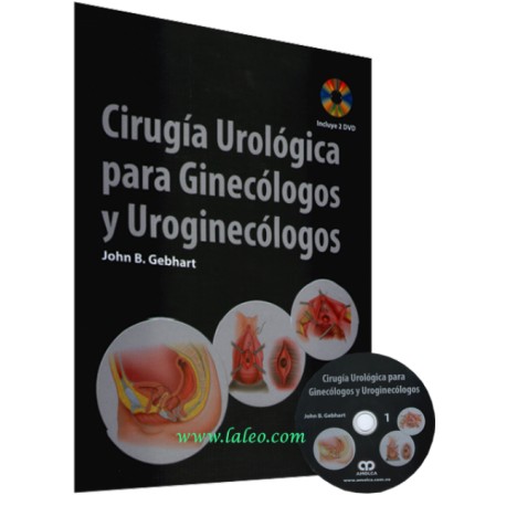 Cirugía urológica para ginecólogos y uroginecologos - Envío Gratuito