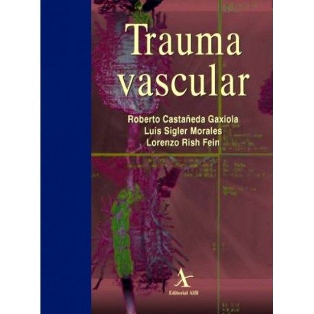 Trauma vascular - Envío Gratuito