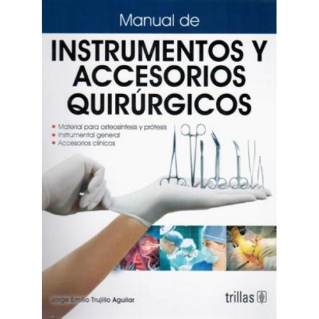 Manual de instrumentos y accesorios quirúrgicos - Envío Gratuito