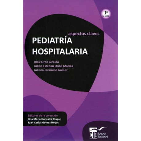 Aspectos claves: Pediatría hospitalaria - Envío Gratuito