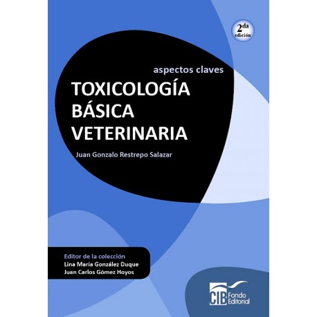 Aspectos claves: Toxicologia basica veterinaria - Envío Gratuito
