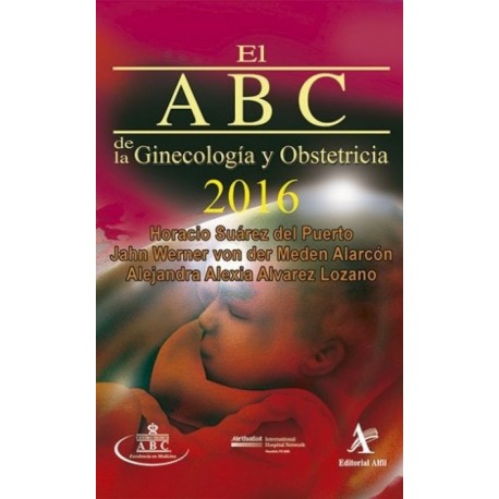 El ABC de la Ginecología y Obstetricia 2016 - Envío Gratuito