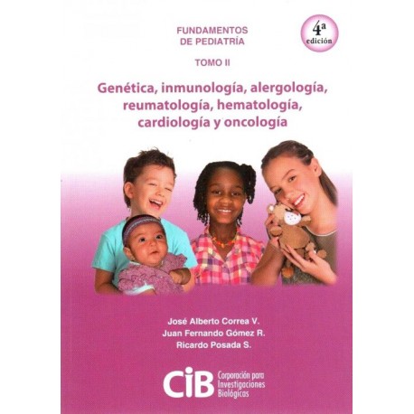 Fundamentos de pediatría: Genética, inmunología, alergología, reumatología, hematologia, cardiologia y oncologia - Envío Gratuit