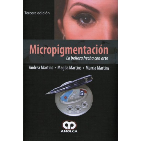Micropigmentación: La belleza hecha con arte Amolca - Envío Gratuito