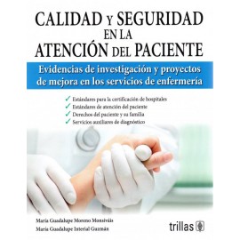 Calidad y seguridad en la atención del paciente - Envío Gratuito