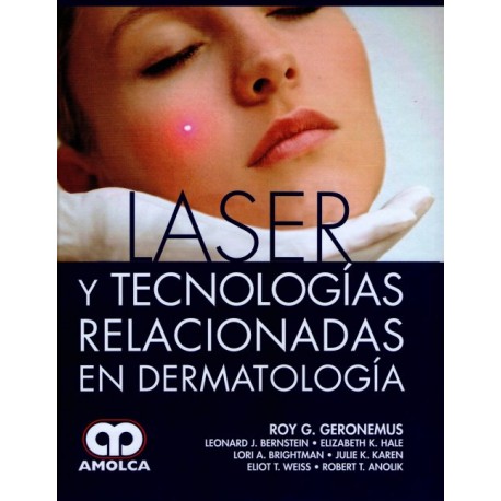 Láser y Tecnologías Relacionadas en Dermatología - Envío Gratuito