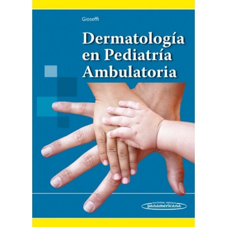 Dermatología en Pediatría Ambulatoria - Envío Gratuito