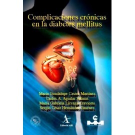 Complicaciones crónicas en la diabetes mellitus - Envío Gratuito